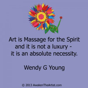 Art is Massage for the Spirit